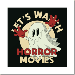 Let's Watch Horror Movies Posters and Art